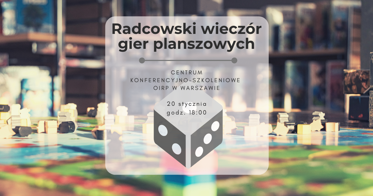 Radcowski wieczór gier planszowych - 20.01.2019 r.